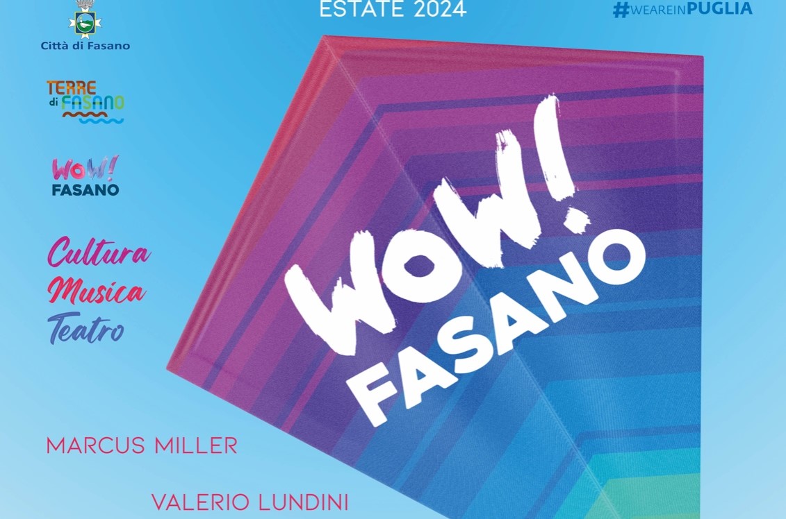 Fasano: Un’estate al settimo cielo con «WOW! Fasano» - Idea Radio nel Mondo