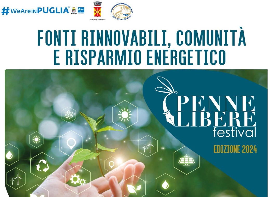 Cisternino: Arriva "Penne Libere 2024" Festival sulle energie rinnovabili