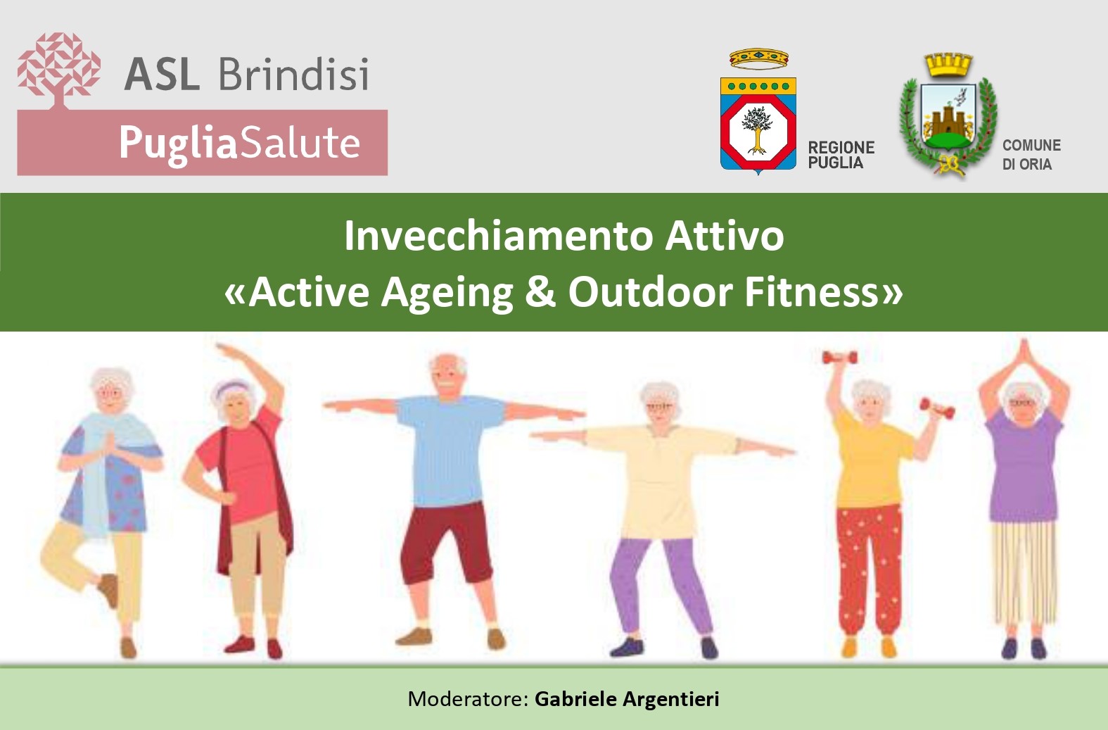 Oria: Invecchiamento attivo. Active Ageing& Outdoor Fitness